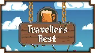 Что такое Traveller's Rest - (Pixel Fantasy Tavern Sim)