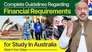 Complete Guidelines for meeting the financial requirements of Asutralian student visa  #subclass500
