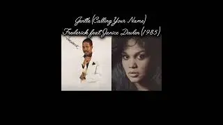 Frederick ft. Janice Dowlen &ndash; Gentle (Calling Your Name) | Quiet Storm (Review in DISCRIPTION BELOW)