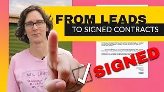 From Storage Facility Leads to Signed Contracts
