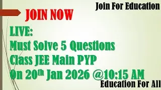 JEE Main PYP: Solutions of 5 Questions (PYP 2025 2nd Session)