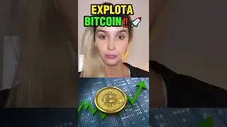 EXPLOTA BITCOIN‼️🚀