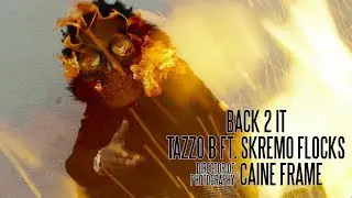 Tazzo B x Skremo Flocks - Back 2 It (Music Video) [Shot by @MookieMadFace]