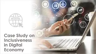 CASE STUDY ON INCLUSIVENESS IN DIGITAL ECONOMY - TWENTY7 Group
