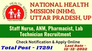 UP NHM Various 17291 Staff Nurse, ANM, Pharmacist, Lab Technician Post Recruitment 2022 Apply Online