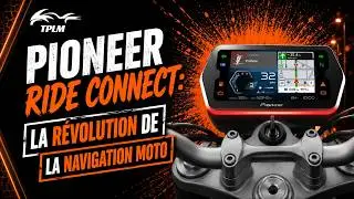 Pioneer Ride Connect : la navigation moto &eacute;volue 📈