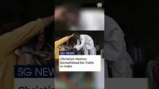 Christian Families&rsquo; Homes Demolished in India for Refusing to Renounce Faith | Maharashtra | SG News