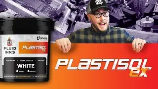 Fluid Inks Plastisol EX  New Screen Printing Ink | Screen Printing Real Talk