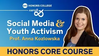 The Ampersand | Honors Core Course: Social Media & Youth Activism from a Global Perspective