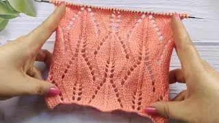 Lace Leaf Stitch | Ajour-Blattmuster stricken | Punto Foglie Traforate | Point de Feuilles Ajour&eacute;es