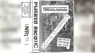 Delirium Tremens - Puerto Rico HC Compilation (1992) [Compilation] | Hardcore Punk