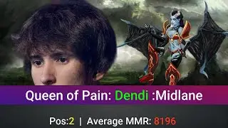 Queen of Pain Perspective by Dendi | @1440p | Midlane Pos:2 |  |5855130924