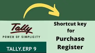 Shortcut key of purchase register in tally erp 9 | purchase register ki shortcut key #shorts