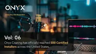 Onyx Coating's Growth 500 Installers and Beyond