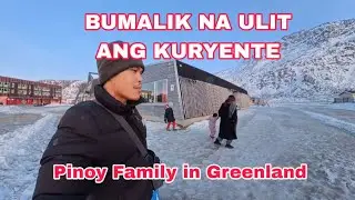 BUMALIK NA ANG KURYENTE DITO SA NUUK GREENLAND 