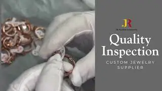 [Quality Inspection] - Jewelry Quality Inspection | Ensuring Perfection in Every Piece
