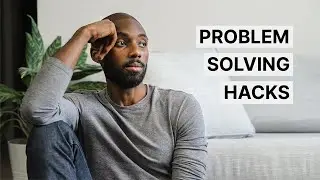 Minimalist Problem Solving Hacks
