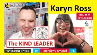 The Kind Leader / KARYN ROSS / interview - wywiad
