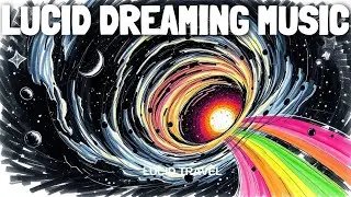 Epic Voyage Through the Dimensions: Harmonize with the Universe !!! Astro Travel Music