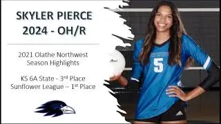 2024 #5 Skyler Pierce - ONW Volleyball 2021 Season HLs