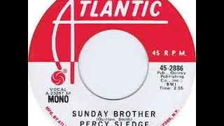 Percy Sledge  -  Sunday Brother
