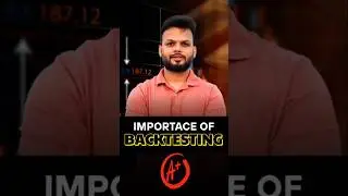 Importance of Backtesting