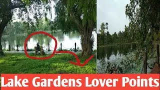 Lake Gardens Kolkata | Lake Gardens Lover Points | Kolkata Lake Gardens Documentry