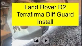 Land Rover D2 Terrafirma front and rear diff guard Install