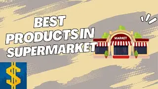 Most Profitable Products to Sell in Supermarkets updated 2025 &ndash; Ticarium Inc