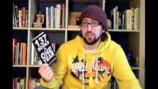 137 Books in One Year: A practical guide to reading a lot.