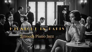 Smooth Piano Jazz & Noir Ambience 🕯️ 1920s Vintage Music for Deep Nostalgic Relaxation #SmoothJazz