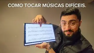 COMO TOCAR MÚSICAS DIFÍCEIS- Daniel Leal Trumpet