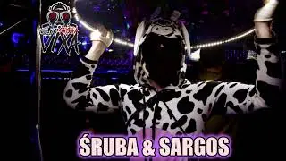 ⛔️✈️VIXIARSKI BAŁAGAN✈️⛔️ ŚRUBA & SARGOS❗️⚠️❗️🔥ALBO GRUBO ALBO WCALE🔥