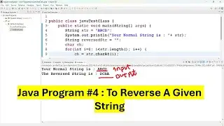 Java Program #4 - To Reverse a Given String | Java simple Program for beginners #bharathedutech