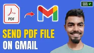 How to Send a PDF on Gmail (Step-by-Step)
