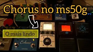 Ms50g | chorus lindo d+ | 🎸 PATCHES COMPLETO 