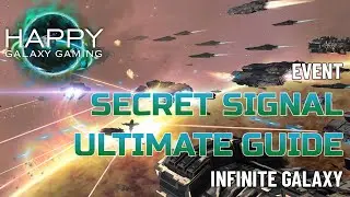 Infinite Galaxy - Secret Signal - Event Guide For Maximum Points
