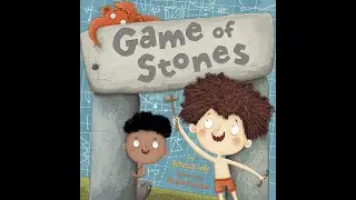 Games of Stones - Children's books read aloud / bedtime stories for kids.