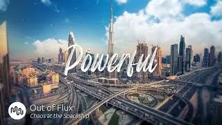 Best Electronic Powerful Music for Video [ Out of Flux - Chaos at the Spaceship ]