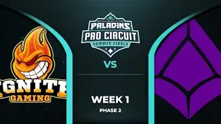 PALADINS Pro Circuit: IGNITE GAMING vs Tempest Team (Phase 2 Week 1)