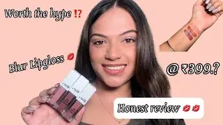 BLUR INDIA LIP GLOSS REVIEW | DUDE, DON&rsquo;T TOUCH MY LIP GLOSS.! Worth the hype.?