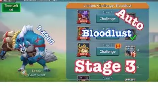 Bloodlust: Stage 3 (auto) - 9-2023 | Lords Mobile