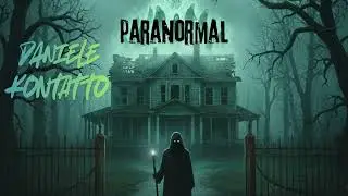 Paranormal - Daniele Kontatto