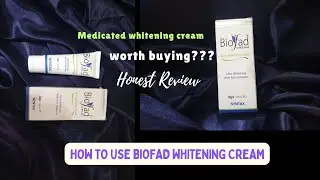 Biofad Whitening Cream | How to use Biofad Cream | Does it really work