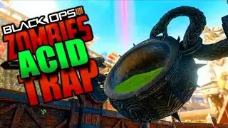 Call Of Duty Black Ops 4 Zombies IX (Acid Trap Parts Tutorial)