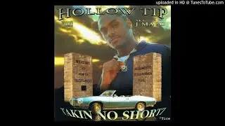 Hollow Tip -Everybody knows Ft. J-Mack Ballin A$$ Dame