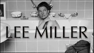 From the cover of Vogue to Hitler&rsquo;s bathtub - Lee Miller