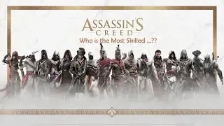 Top 10 Most Skilled Assassins 2020 - Assassin's Creed Series. #Wolfall_Gaming