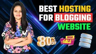 Best Hosting for Blogging Website | Best Hosting for WordPress Blog | Best Blog Hosting