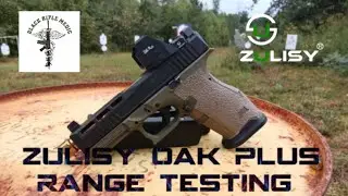 Zulisy Oak Plus Green Dot Range Testing @zulisyoptics 